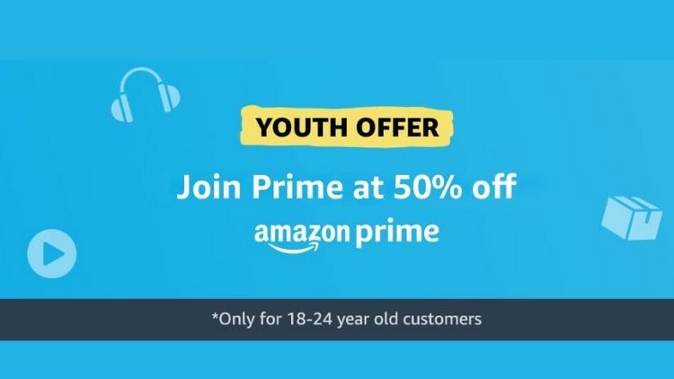 Amazon Prime Youth Offer Gives Up To Rs. 750 Cashback, Check Details | PressboltNews